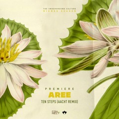 PREMIERE: Aree - Ten Steps (aacht Remix) [Alpha Black]