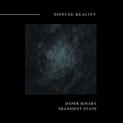 Hyper Binary - Transient State