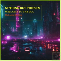 Welcome To The DCC Makoom Bootleg