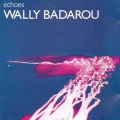 Wally Badarou - Voices (Edit)