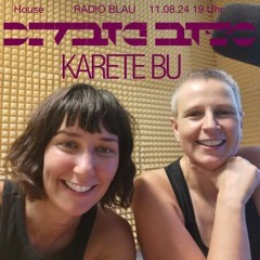 Radio Blau - diving into w karete bu 11/08/24