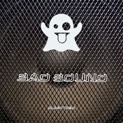 BAD SOUND (CLARTY030 OUT NOW)