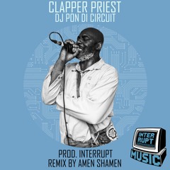 Clapper Priest - DJ Pon Di Circuit