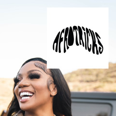 Glorilla - Let her Cook (AFROTRICKS Remix)
