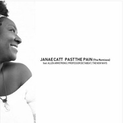 Janae - Past the pain (Professor Dictabeat 2020 remix)