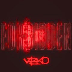 V4zko - FORBIDDEN