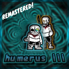 Underswap Distrust - Humerus III (Cover V2 REMASTERED)