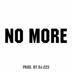 No More [BEAT] TRAP INSTRUMENTAL 2021