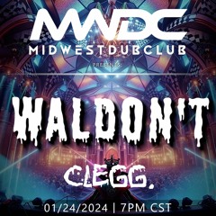 MidwestDubClub Presents: S02E03 Ft. WALDON'T (Hosted by Clegg.)