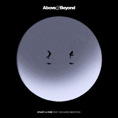 Above & Beyond - Start A Fire (thatshype remix) v2