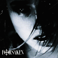 forsaken