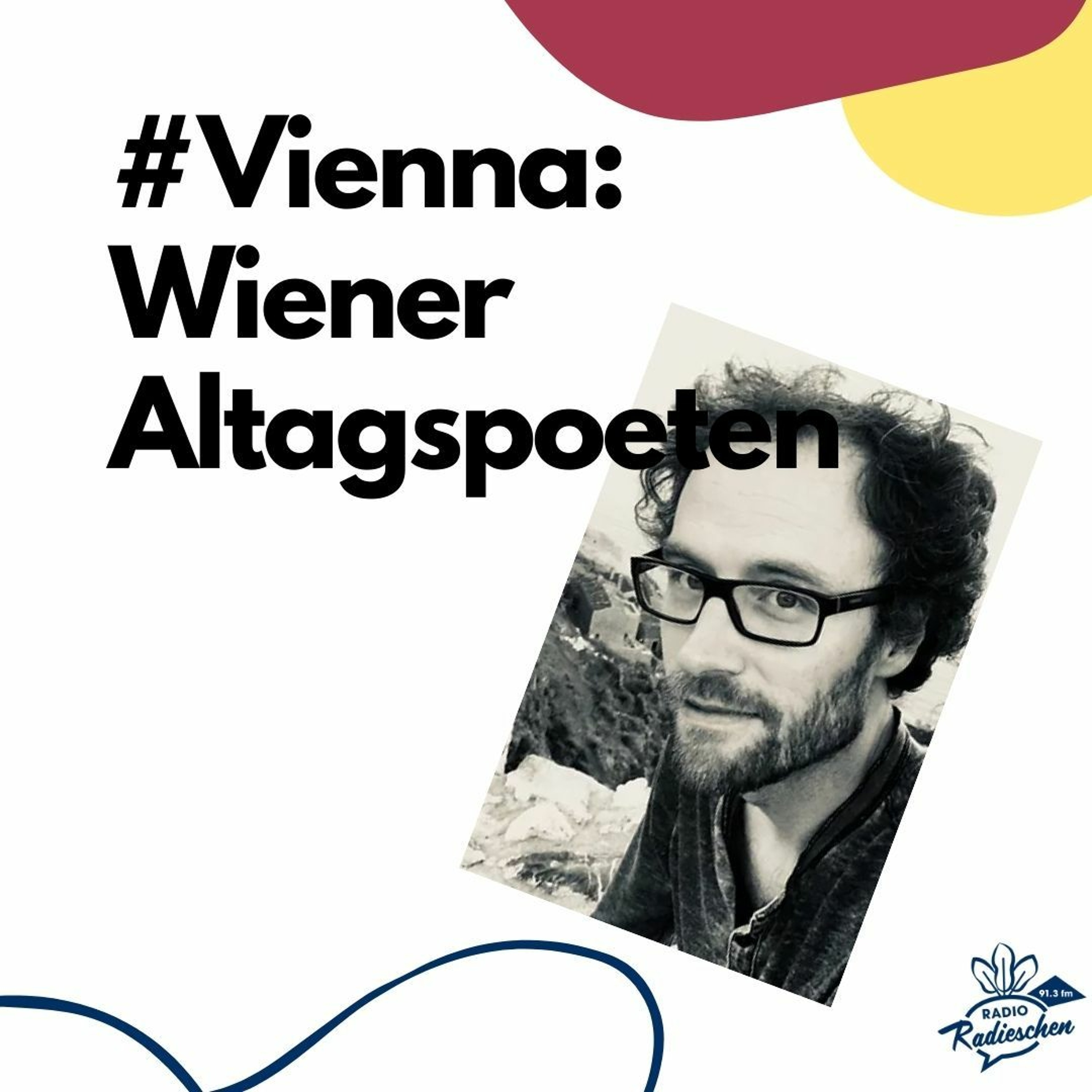 #Vienna:  Im Gespräch mit dem Wiener Alltagspoeten episode artwork