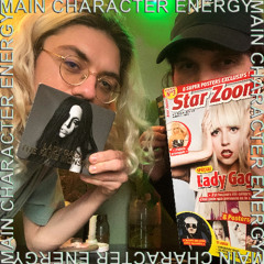 Main Character Energy (ep.04) : Lady Gaga - Deep Dive (feat. Jimmy Beauquesne) ~ 09.04.2025