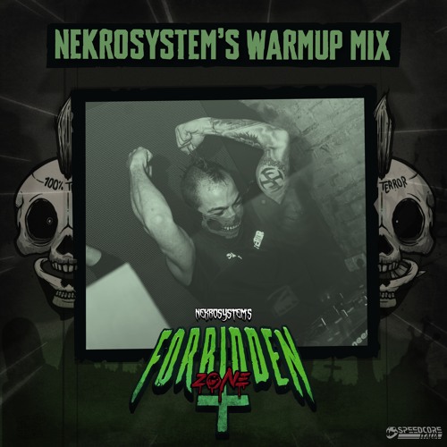 [SCIP-060] Nekrosystem - WARM UP MIX - Forbidden Zone