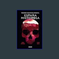 [PDF] eBOOK Read ❤ Terrores Nocturnos. España misteriosa (Spanish Edition)     Kindle Edition Pdf