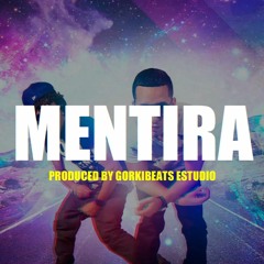 No te voy a Mentir - MUSICÓLOGO Y MENES x Luigi 21 Plus TYPE BEAT "Mentira" | Prod. Gorkibeats 2023