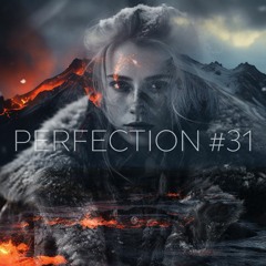 PERFECTION #31