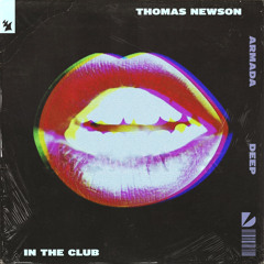 Thomas Newson - In The Club