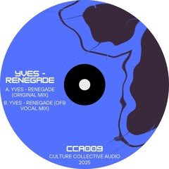 Yves - Renegade (Original Mix)