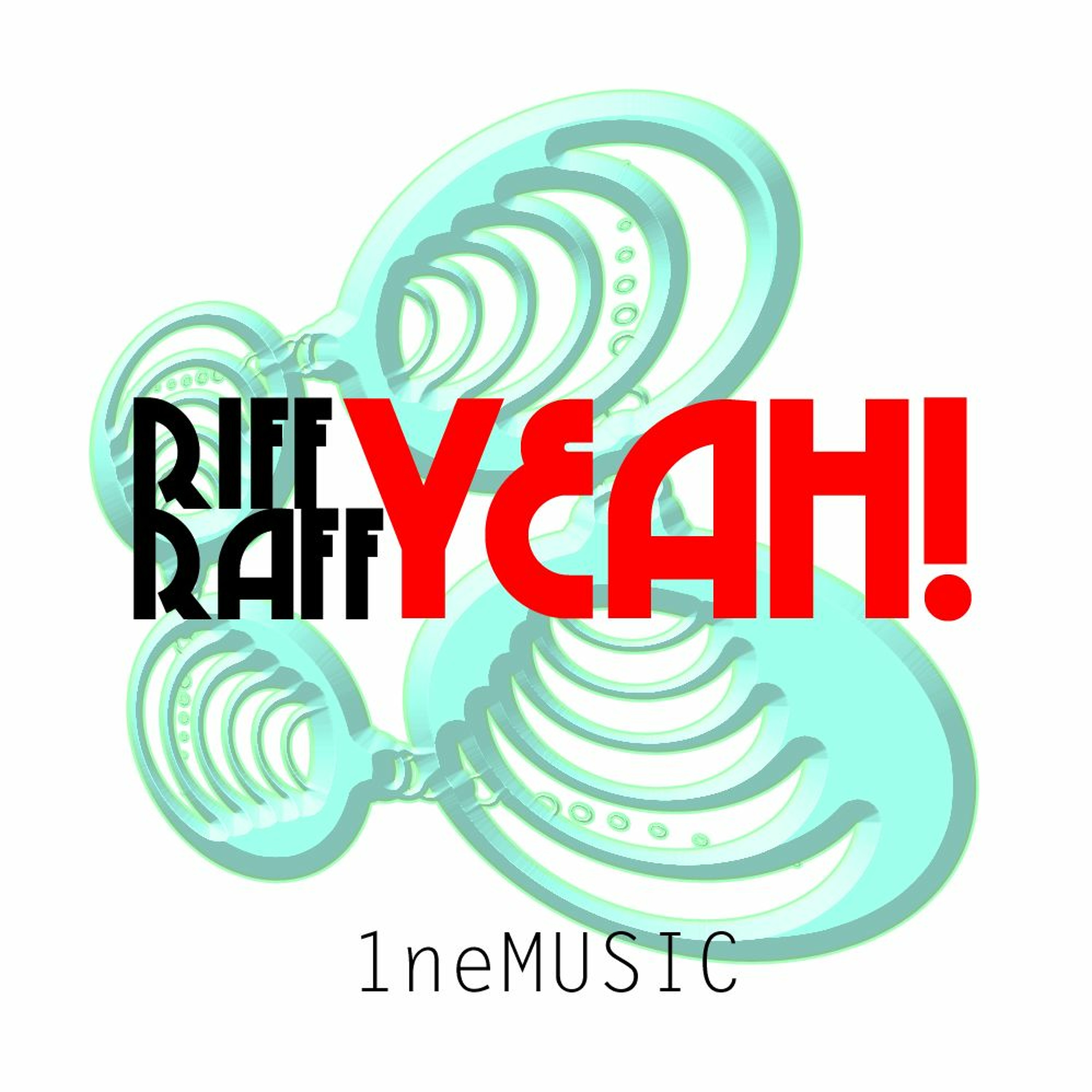 Riff Raff - Yeah (Dub) episode artwork