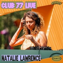 Club 77 Live: Natalie Lawrence