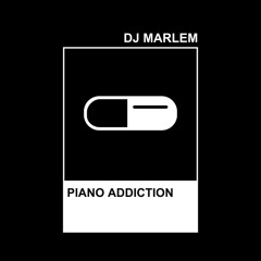 Piano Addiction