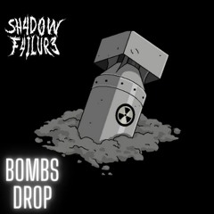 BOMBS DROP (CLIP)