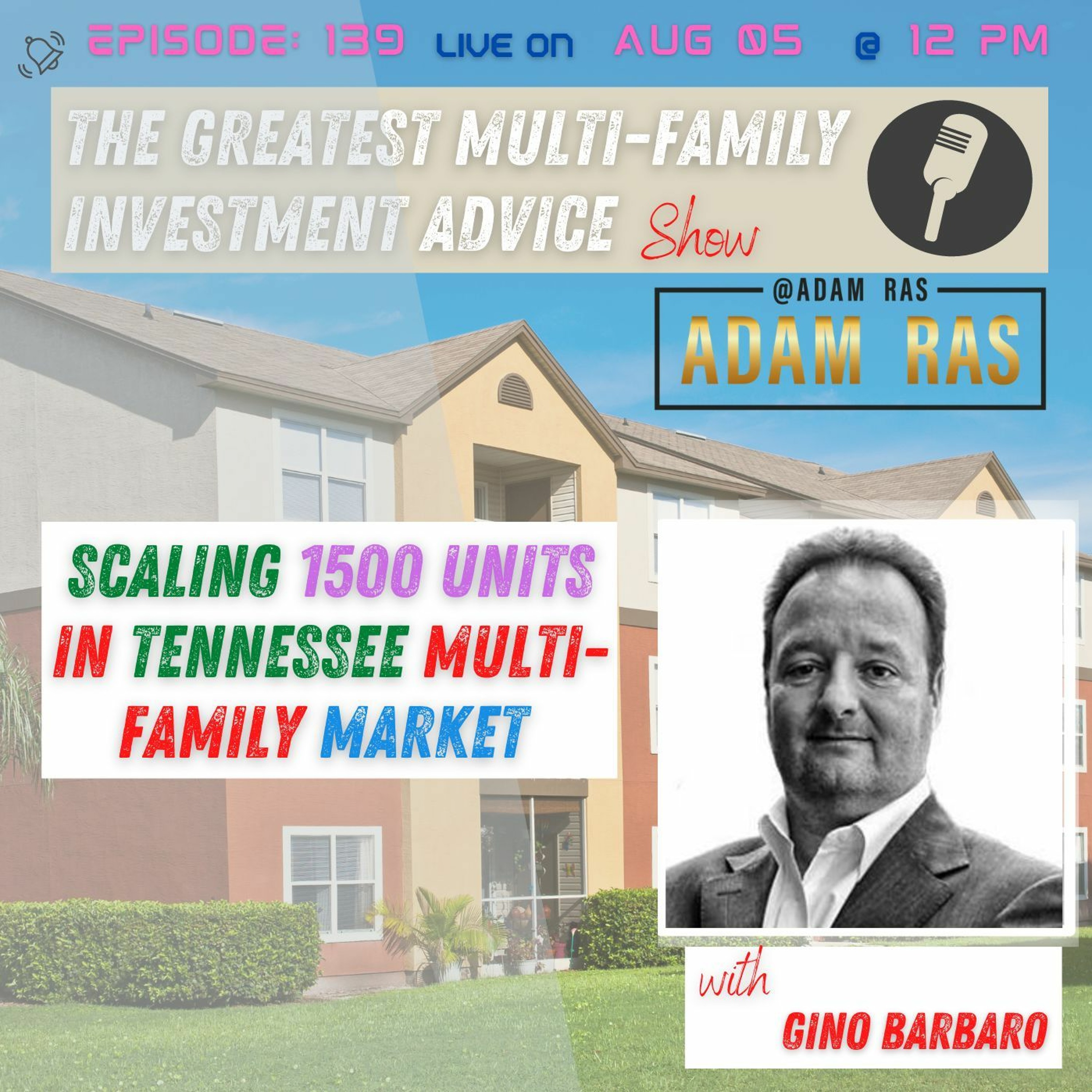 The Greatest Multifamily Investment Advice SHOW