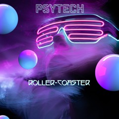 Roller- Coaster (PSYTECH)