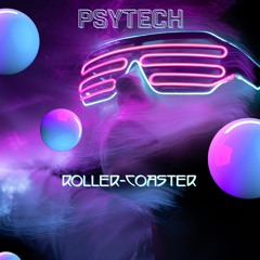 Roller- Coaster (PSYTECH)