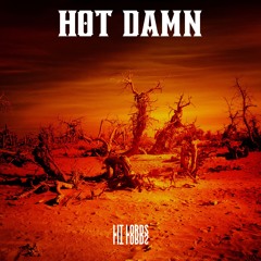 Lit Lords - Hot Damn