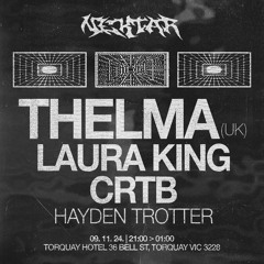 Nektar Records Pres. THELMA, Laura King, CRTB, Hayden Trotter @ Torquay Hotel 2024