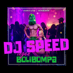 INGEN BOLIBOMPA - DJ SPEED