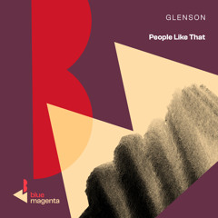 Glenson - People Like That (Club Mix)