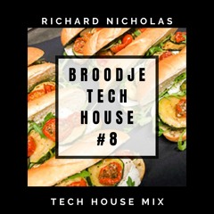 Broodje Tech House #8