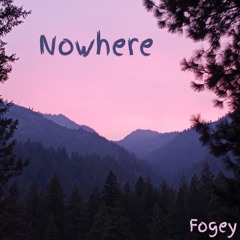 "Nowhere"