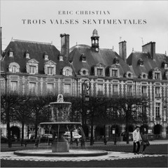 Valse Sentimentale No.2 in G Minor - Eric Christian von Fricken