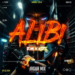 Alibi #B.M - ( Jagur Mix X KDS ) Super Duper Expres