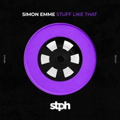 Simon Emme - Stuff Like That (Original Mix)