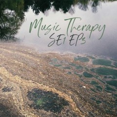 Music Therapy SE.1 | EP.3