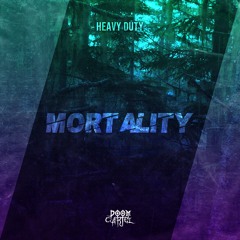 Heavy Duty- Mortality [DC002]