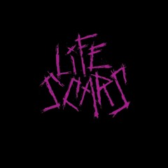 LIFE SCARZ