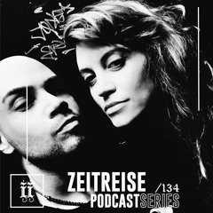I|I Podcast Series 134 - ZEITREISE