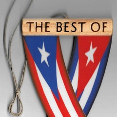 BEST OF CUBA  PUERTO RICO