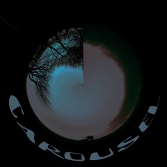 Carousel ft. weial (prod. Blvnkface) [ON SPOTIFY]