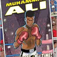 Get EPUB 📤 Muhammad Ali: The Greatest of All Time! (Show Me History!) by James Buckl