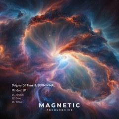 Origins Of Time & SUBMINIMAL. - Virtual