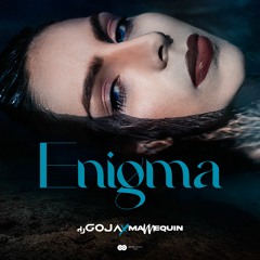 Dj Goja X Mannequin - Enigma (Official Single)