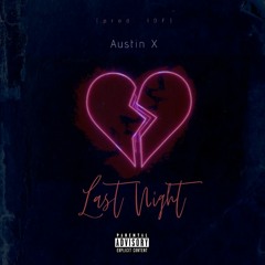 Last Night (prod. IOF)