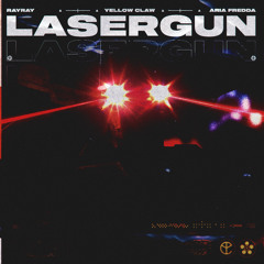 Yellow Claw, RayRay - Lasergun (Aria Fredda HARD Edit)